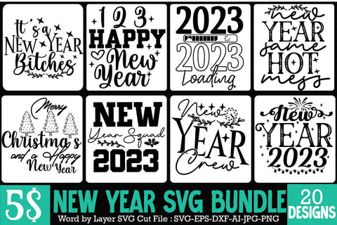 New Year T-Shirt Design Bundle , New Year T-Shirt Design Bundle , New Year T-Shirt Design PNG , New yEar SVG Bundle Quotes , New Year SVG Bundle Cut File,Happy New Year SVG Bundle , New Year Vintage SVG Bundle SVG BlackCatsMedia 