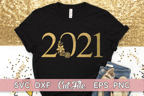 New Years 2021 SVG | gold floral for NYE | New Year shirt SVG Maggie Do Design 