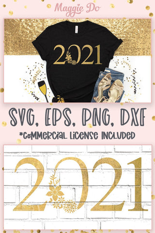 New Years 2021 SVG | gold floral for NYE | New Year shirt SVG Maggie Do Design 