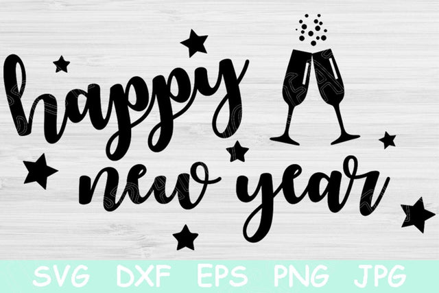 New Years Svg, Happy New Year Svg, Dxf, Eps, Png Cut Files For Cricut, Silhouette, Glowforge SVG TiffsCraftyCreations 