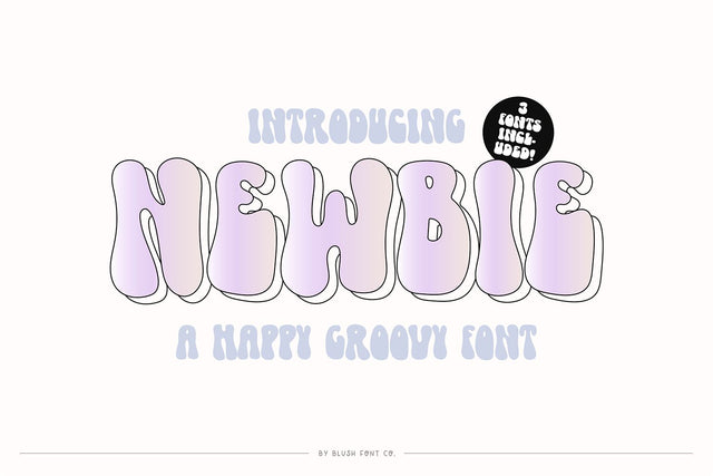 Newbie Groovy Retro Font Font Blush Font Co. 