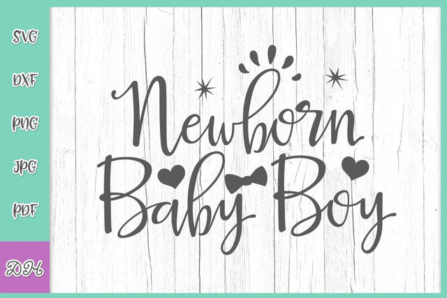 Newborn Baby Boy Sign Coming Take Home Outfit Baby Shower SVG DXF PNG PDF JPG SVG Digitals by Hanna 