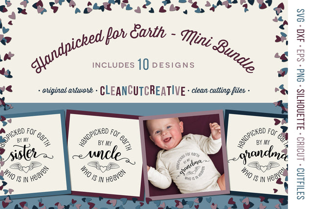 Newborn Handpicked for Earth from Heaven | cut file bundle SVG CleanCutCreative 