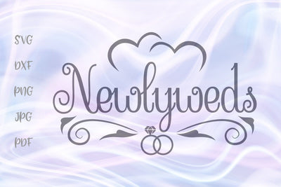 Newlyweds Sign SVG, PNG, DXF, PDF, JPG SVG Digitals by Hanna 