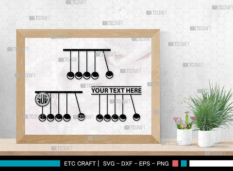 Newton Cradle Monogram, Newton Cradle Silhouette, Newton Cradle SVG, Cradle Svg, Newton Svg, Pendulum Balls, Cradle Ball Svg, SB00009 SVG ETC Craft 