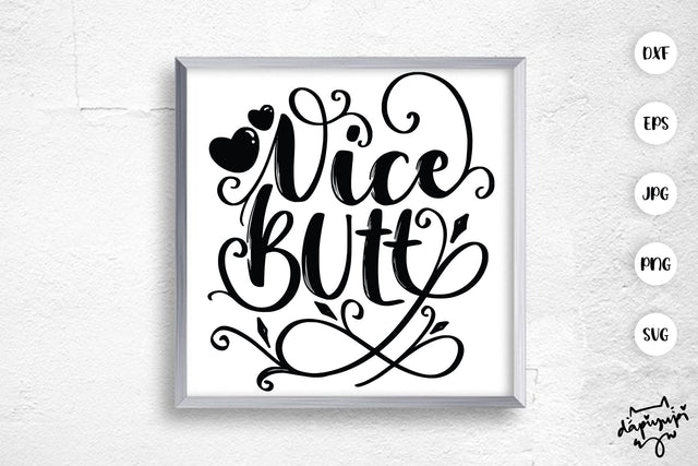 Nice Butt SVG Funny Bathroom Quotes SVG dapiyupi store 