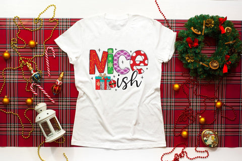 Nice Ish, Funny Christmas PNG Sublimation Sublimation CraftLabSVG 