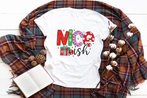 Nice Ish, Funny Christmas PNG Sublimation Sublimation CraftLabSVG 