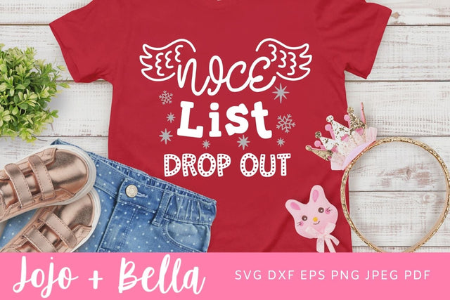 Nice List Dropout Svg, Santa’s List Svg, Naughty and Nice Svg, Christmas Shirt Svg, Christmas Gift png, Christmas Sign DXF, Christmas Svgs, Christmas PNG SVG Jojo&Bella 