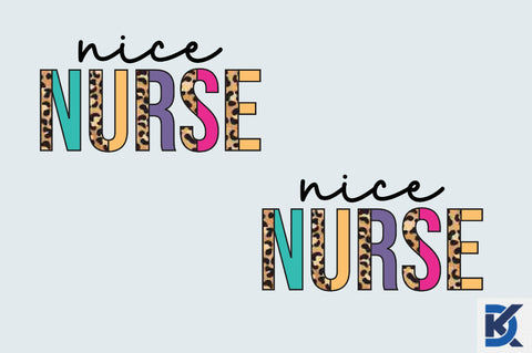 Nice Nurse sublimation Sublimation SVGista 