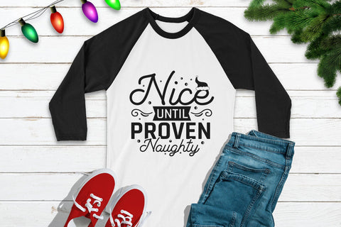 Nice Until Proven Naughty, Christmas SVG SVG CraftLabSVG 