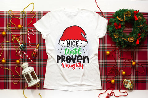 Nice Until Proven Naughty PNG Sublimation Sublimation CraftLabSVG 