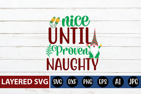 nice until proven naughty SVG cute file SVG Blessedprint 