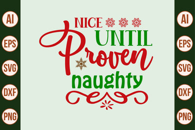 nice until proven naughty-svg SVG nirmal108roy 