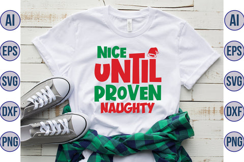 nice until proven naughty svg SVG orpitasn 
