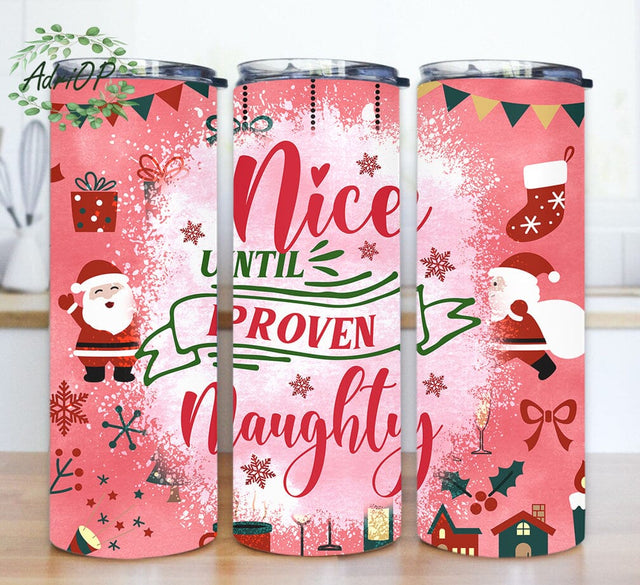 Nice Until Proven Naughty Tumbler Design, Funny Christmas 20oz Skinny Tumbler, Santa Tumbler Design, Xmas Tumber Wrap, Digital Download Sublimation AdriOP 