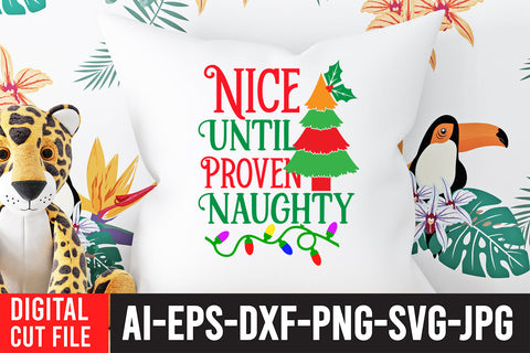 Nice UntilProven Naughty SVG Cut File SVG BlackCatsMedia 