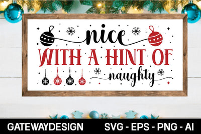 Nice With A Hint Of Naughty Svg Design SVG designmaster24 