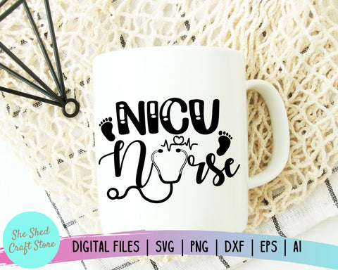 NICU Nurse SVG, Nursing Svg, Nursing Student Svg SVG She Shed Craft Store 