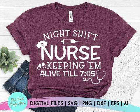 Night Shift Nurse, Nursing Svg, Nurse Svg, NICU Svg SVG She Shed Craft Store 