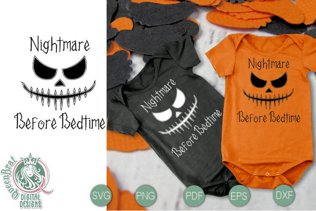 Nightmare Before Bedtime SVG SVG QueenBrat Digital Designs 