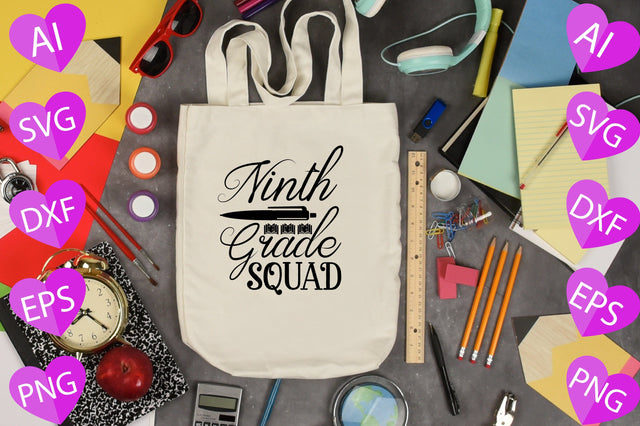 Ninth Grade Squad SVG CraftlabSvg29 