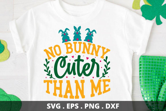 no bunny cuter than me SVG Designangry 