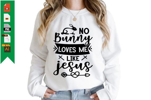 No Bunny Loves Me Like Jesus SVG Craftlabsvg24 