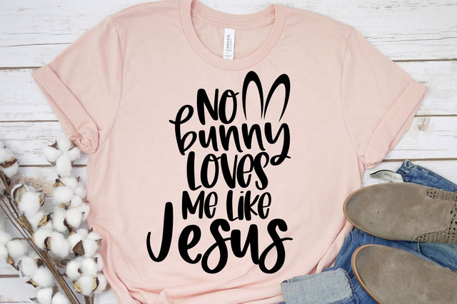 No Bunny Loves Me Like Jesus Svg | Easter Design SVG RedFoxDesignsUS 