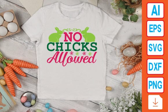 No Chicks Allowed SVG Craftlabsvg24 