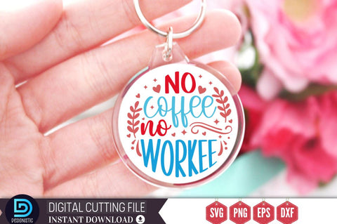 No coffee no workee SVG SVG DESIGNISTIC 