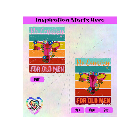 No Country For Old Men | Uterus | Rainbow Square Background | Woman's Rights - Transparent PNG SVG DXF - Silhouette, Cricut, ScanNCut SVG Aint That Sweet 