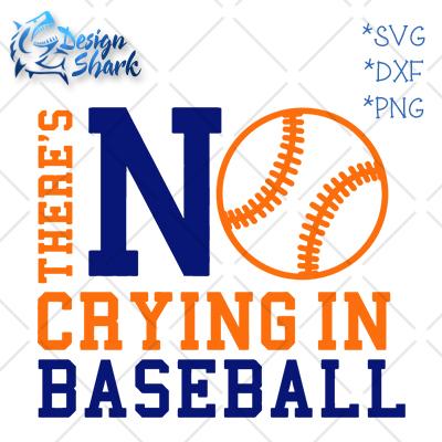 No Crying in Baseball SVG Design Shark 