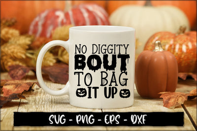 No diggity bout to bag it up SVG SVG Shetara Begum 