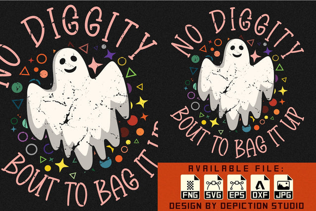 No Diggity Bout To Bag It Up T-Shirt, Ghost Shirt Print Template Sketch DESIGN Depiction Studio 
