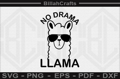 No Drama Llama SVG File SVG BillahCrafts 