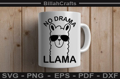 No Drama Llama SVG File SVG BillahCrafts 