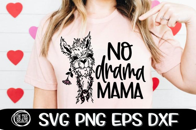 No Drama Llama SVG PNG EPS DXF SVG On the Beach Boutique 