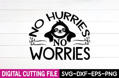 no hurries no worries SVG md faruk hossain 