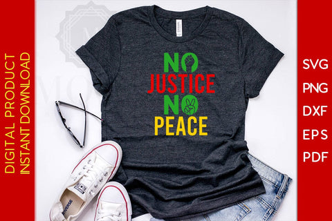 No Justice No Peace Juneteenth SVG PNG PDF Cut File SVG Creativedesigntee 