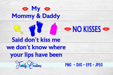 No Kisses - Baby SVG Family Creations 