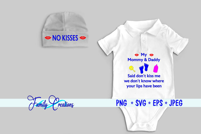 No Kisses - Baby SVG Family Creations 
