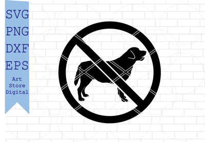 No Labrador Retriever Dog Svg, Labrador Retriever Svg, Dog Svg, Png, Eps, Dxf Files SVG Artstoredigital 