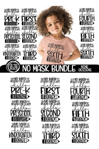 No Mask Hello School - Nine Grades Included - SVG PNG EPS DXF SVG On the Beach Boutique 