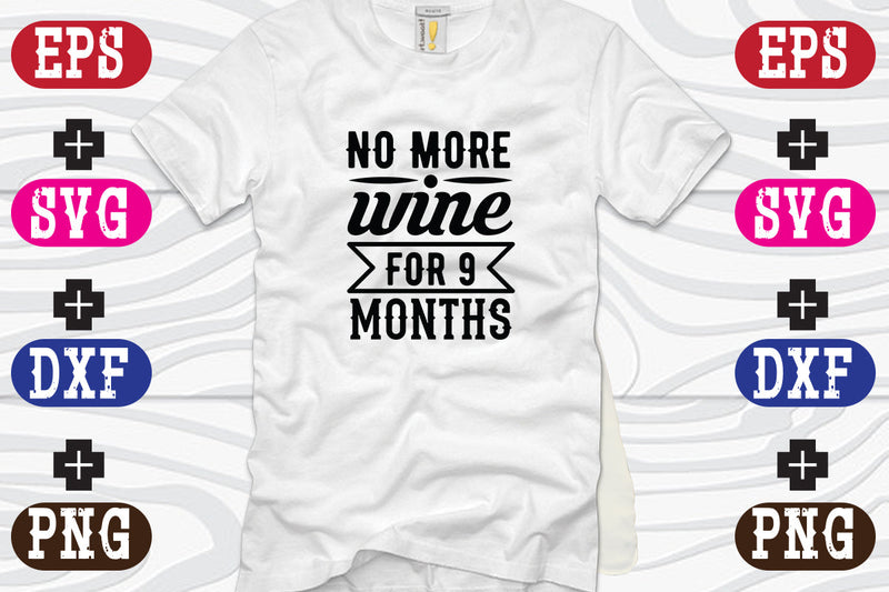 No more wine for 9 months SVG Nurstore 