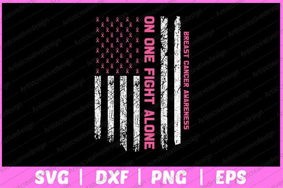 No One Fights Alone USA Flag Breast Cancer Awareness Svg Design SVG artprintfile 