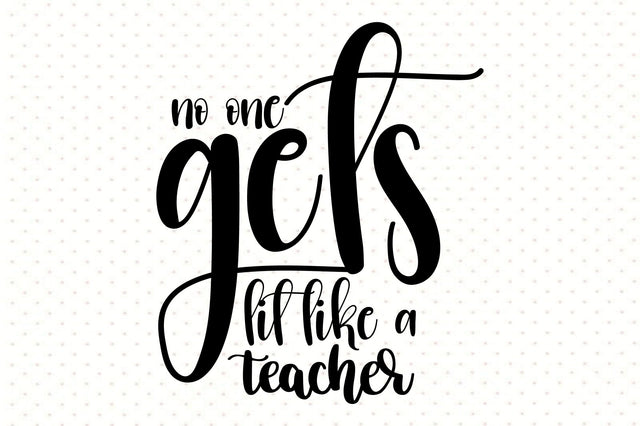 no one gets lit like a teacher svg SVG orpitasn 
