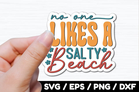 No one likes a salty beach Retro stickers SVG akazaddesign 