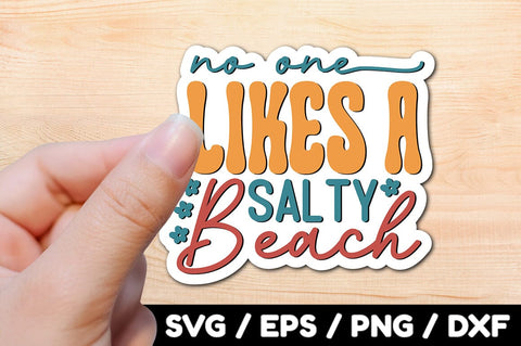 No one likes a salty beach Retro stickers SVG akazaddesign 