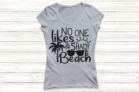 No One Likes A Shady Beach| Summer Beach SVG Cutting Files. SVG CosmosFineArt 